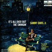 Sammy Davis Jr. - It's All Over But The Swingin'