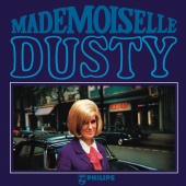 Dusty Springfield - Mademoiselle Dusty