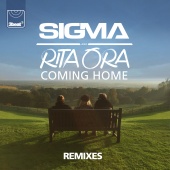 Sigma & Rita Ora - Coming Home [Remixes]