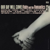 Ruby And The Romantics - Our Day Will Come