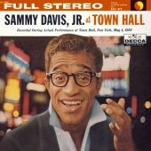 Sammy Davis Jr. - Sammy Davis, Jr. At Town Hall [Live At Town Hall, New York/1958]
