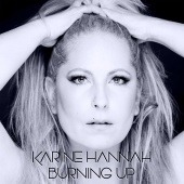 Karine Hannah - Burning Up [New Image]