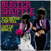 Buster Shuffle - You Never Can Tell - Single