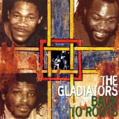 Gladiators - Back To Roots