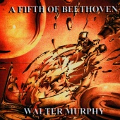 Walter Murphy - A Fifth of Beethoven