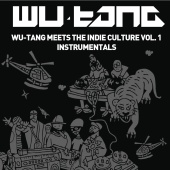 Wu-Tang - Wu-Tang Meets The Indie Culture Instrumentals