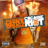 Chinx Drugz - Cocaine Riot 2