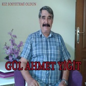 Gül Ahmet Yiğit - Kız Sosyetemi Oldun