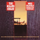 Mike Oldfield - The Killing Fields [Original Motion Picture Soundtrack  / Remastered 2015]