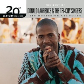 Donald Lawrence & The Tri-City Singers - 20th Century Masters - The Millennium Collection: The Best Of Donald Lawrence & The Tri-City Singers [Live]