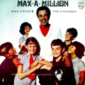 Max Cryer & The Children - Max-A-Million