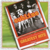 Sublime - Sublime Greatest Hits