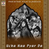 Tafoo - Ucha Naa Pyar Da (Pakistani Film Soundtrack)