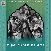 Saleem Iqbal - Piya Milan Ki Aas (Pakistani Film Soundtrack)
