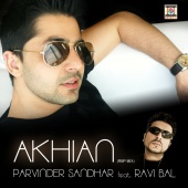 Parvinder Sandhar - Akhian (RBP Mix)