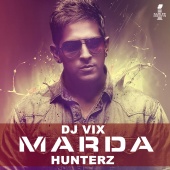 DJ Vix & Hunterz - Marda