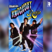 Rockie - Bhangra Knockout