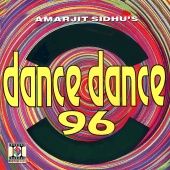 Amarjit Sidhu - Dance Dance 96