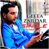 Geeta Zaildar & Desi Crew - Single (Remix)