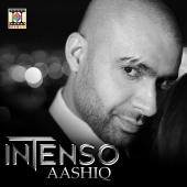Intenso & Roach Killa - Aashiq