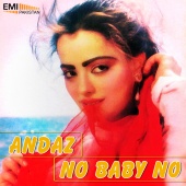 Nazir Ali & Kamal Ahmed - Andaz - No Baby No