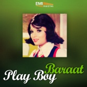 M.Ashraf - Play Boy / Baraat