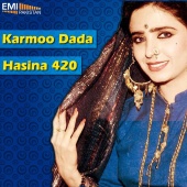 Noor Jehan & Humera Channa & Sahira Nasim - Hasina 420 & Karmoo Dada (Original Motion Picture Soundtracks)