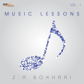 Z.A.Bokhari & Habib uddin Khan - Music Lesson by Z.A. Bokhari, Vol. 1