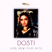 Nazir Ali & M.Ashraf - Dosti and New Film Hits