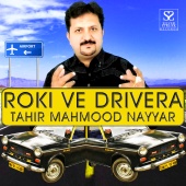 Tahir Mahmood Nayyar - Roki Ve Drivera