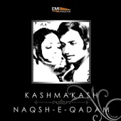 Master Abdullah & Amjad Bobby - Kashmakash / Naqsh-E-Qadam