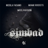 Nicola Fasano & Miami Rockets & Miss Passion - Simbad