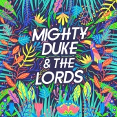 Mighty Duke & The Lords - Mighty Duke & The Lords