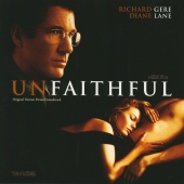 Jan A.P. Kaczmarek - Unfaithful [Original Motion Picture Soundtrack]