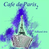 Edward Aris - Café de Paris, vol. 2