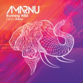 Amarnu - Running Wild (feat. Aero)