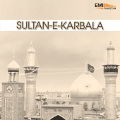 Sabira Kazmi - Sultan-E-Karbala