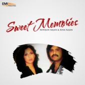 Rehman Rajan & Rina Rajan - Sweet Memories