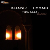 Khadim Hussain Diwana - Khadim Hussain Diwana Classics