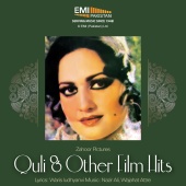 Wajahat Atre & Nazir Ali - Quli & Other Film Hits (Original Motion Picture Soundtrack)