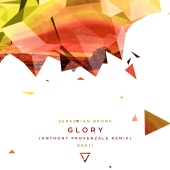 Sebastian Bronk - Glory (Anthony Provenzale Remix)