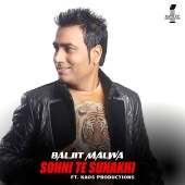 Baljit Malwa - Sohni Te Sunakhi