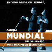 Peter Manjarrés & Sergio Luis - En Vivo Desde Valledupar, Capital Mundial del Vallenato