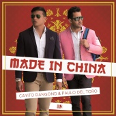 Cayito Dangond & Paulo Del Potro - Made In China