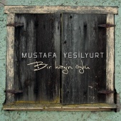 Mustafa Yeşilyurt - Bir Hazin Öykü