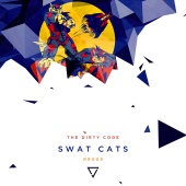 The Dirty Code - Swat Cats