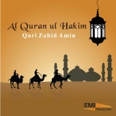 Qari Zahid Amin - Al Quran ul Hakim - Qari Zahid Amin