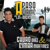 Churo Diaz & Eimar Martinez - A Paso Firme