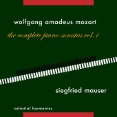 Siegfried Mauser - Wolfgang Amadeus Mozart: The Complete Piano Sonatas Vol. 1