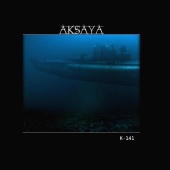 Aksaya - K-141